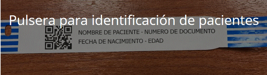 Pulsera para identificación de pacientes.